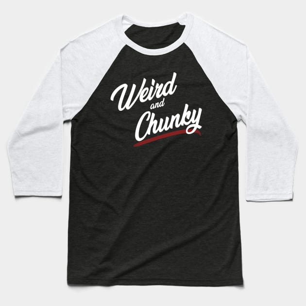 Weird and Chunky Baseball T-Shirt by giovanniiiii